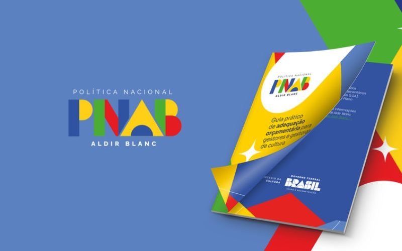 MinC lança Guia de Adequação Orçamentária para orientar gestores públicos de cultura sobre execução dos recursos da PNAB
